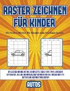 Die besten Bücher für Kinder zum Zeichnen lernen (Raster zeichnen für Kinder - Autos): Dieses Buch bringt Kindern bei, wie man Comic-Tiere mit Hilfe v