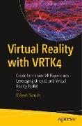 Virtual Reality with VRTK4