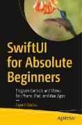 SwiftUI for Absolute Beginners