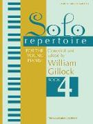 Solo Repertoire for the Young Pianist, Book 4: Early Intermediate Level