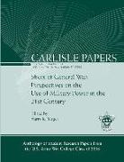 Short of General War: Perspectives on the Use of Military Power in the 21st Century