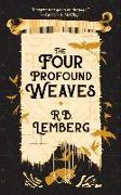 The Four Profound Weaves