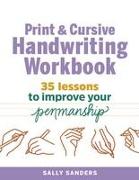 Print and Cursive Handwriting Workbook