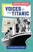 Voices of the Titanic