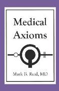 Medical Axioms: 1st Edition