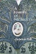 A Family of Strangers