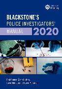 Blackstone's Police Investigators' Manual 2020