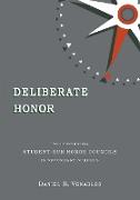 Deliberate Honor