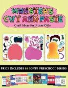 Craft Ideas for 5 year Olds (20 full-color kindergarten cut and paste activity sheets - Monsters): This book comes with collection of downloadable PDF
