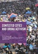 Contested Cities and Urban Activism