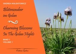 Blütenzauber im Golan, Band 1