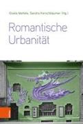 Romantische Urbanität