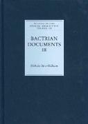 Bactrian Documents from Northern Afghanistan III