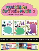 Art and Crafts for Boys (20 full-color kindergarten cut and paste activity sheets - Monsters 2): This book comes with collection of downloadable PDF b