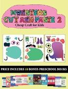 Cheap Craft for Kids (20 full-color kindergarten cut and paste activity sheets - Monsters 2): This book comes with collection of downloadable PDF book