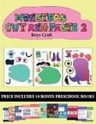 Boys Craft (20 full-color kindergarten cut and paste activity sheets - Monsters 2): This book comes with collection of downloadable PDF books that wil