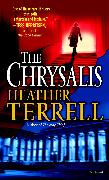 The Chrysalis