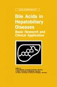 Bile Acids and Hepatobiliary Diseases - Basic Research and Clinical Application