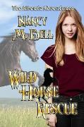 Wild Horse Rescue