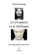 Le Prophète et le Politique