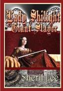 Lady Shilight - Giant Slayer - YA