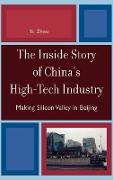 The Inside Story of China's High-Tech Industry