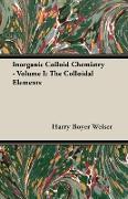 Inorganic Colloid Chemistry - Volume I