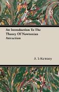 An Introduction to the Theory of Newtonian Attraction