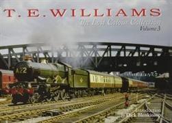 T.E. WILLIAMS - THE LOST COLOUR COLLECTION