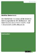 Der Einfluss des Pietismus auf die deutsche Literatursprache im 18. Jahrhundert - mit einer Analyse zweier Texte von N.L. Graf v. Zinzendorf und F.G. Klopstock