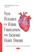 New Research on Atrial Fibrillation and Ischemic Heart Disease