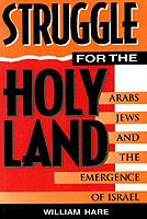 The Struggle for the Holy Land