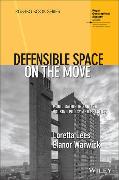 Defensible Space on the Move