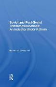 Soviet And Post-Soviet Telecommunications