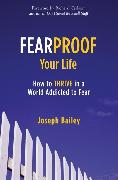 Fearproof Your Life