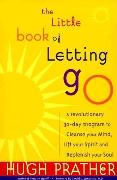 The Little Book of Letting Go