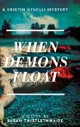 When Demons Float