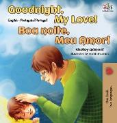 Goodnight, My Love! (English Portuguese Bilingual Book - Portugal)