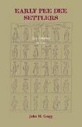Early Pee Dee Settlers, (Two volumes in One)