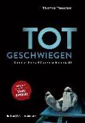 Totgeschwiegen