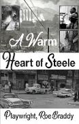 A Tale of the Steele City