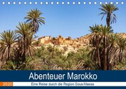 Abenteuer Marokko - eine Reise durch die Region Sous-Massa (Tischkalender 2020 DIN A5 quer)