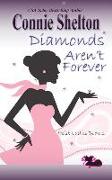 Diamonds Aren't Forever