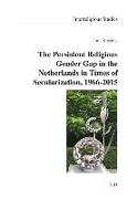 The Persistent Religious Gender Gap in the Netherlands in Times of Secularization, 1966-2015