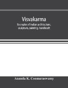 Visvakarma , examples of Indian architecture, sculpture, painting, handicraft