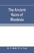 The ancient ruins of Rhodesia
