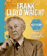 Masterminds: Frank Lloyd Wright