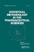 Statistical Methodology in the Pharmaceutical Sciences