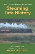 Steaming into History