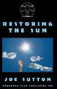 Restoring the Sun
